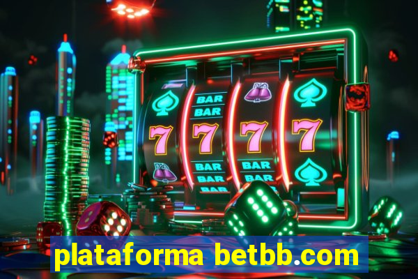 plataforma betbb.com